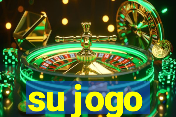 su jogo